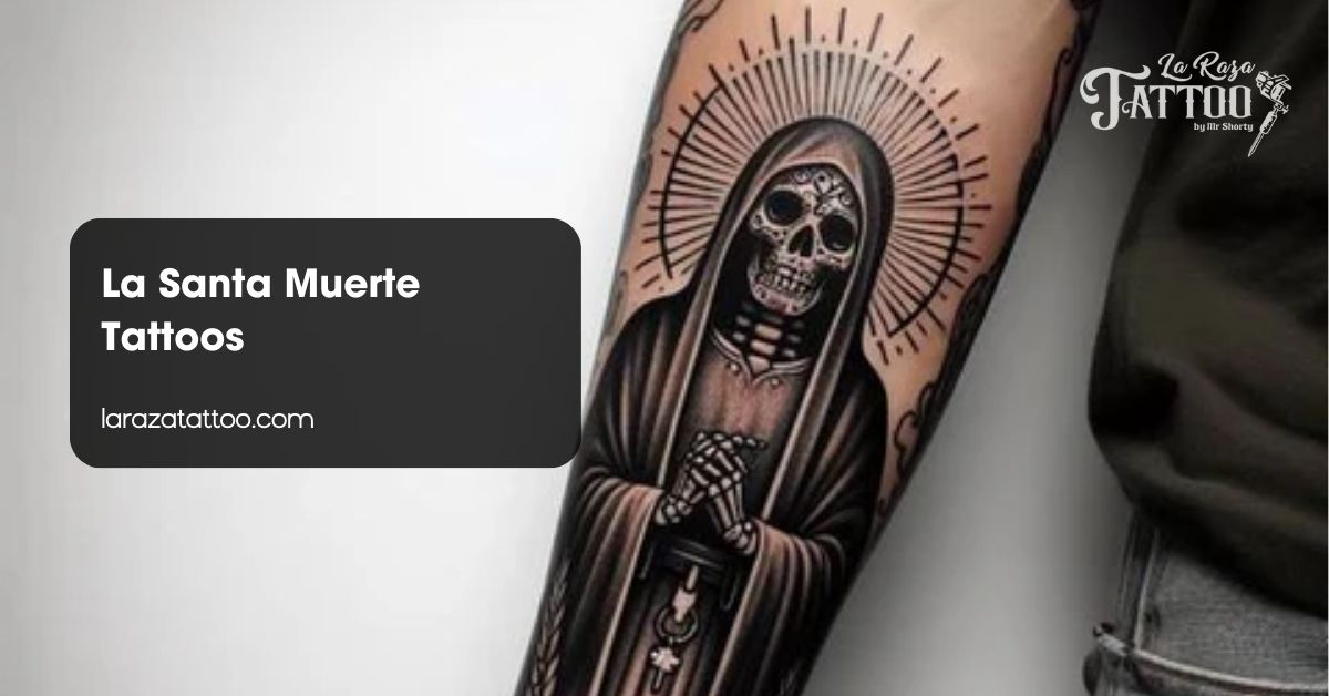 La Santa Muerte Tattoos