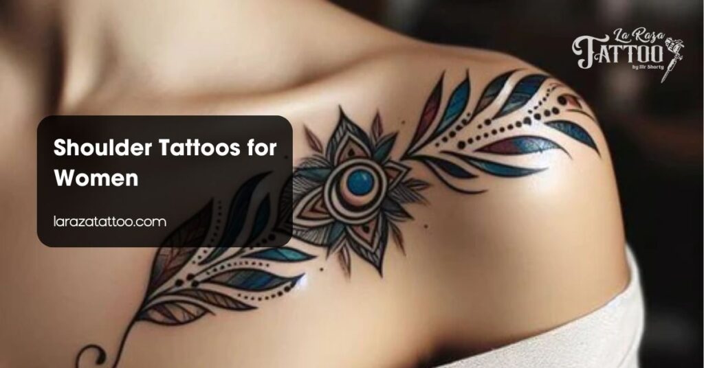 Shoulder Tattoos for Women