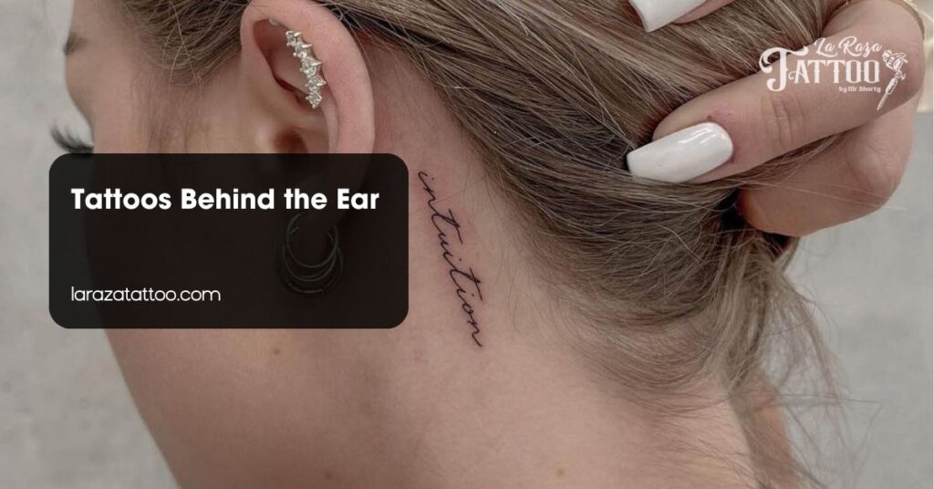 Tattoos Behind the Ear