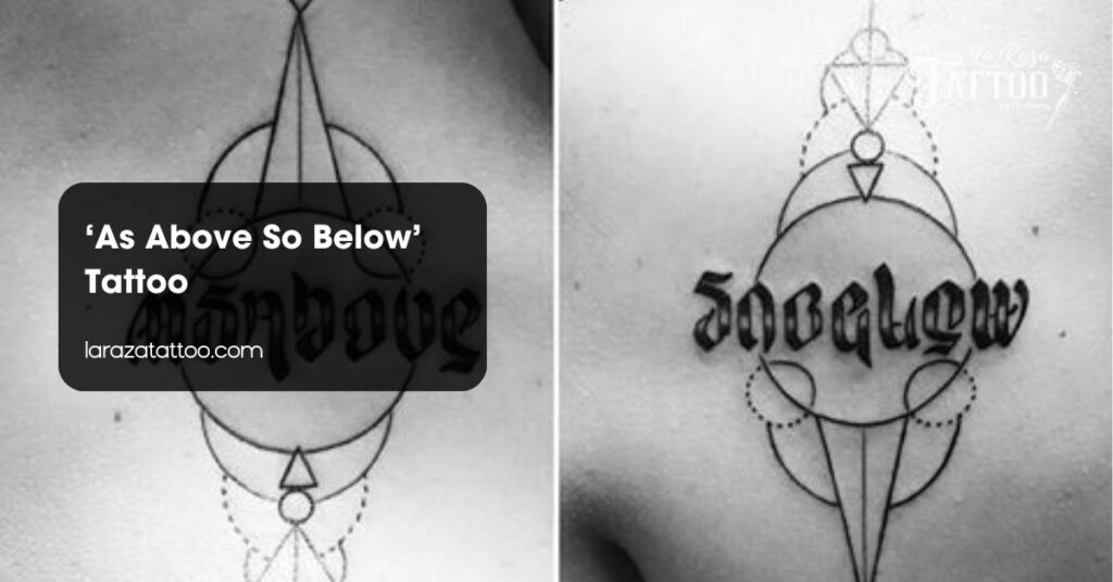 ‘As Above So Below’ Tattoo